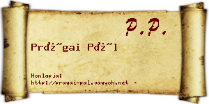 Prágai Pál névjegykártya